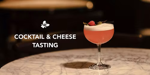 Cocktail & Cheese Tasting