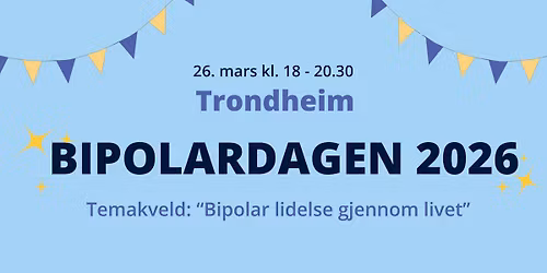Bipolardagen lokalt: Trondheim