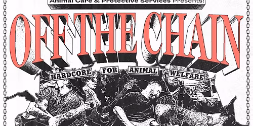 ACPS Presents: Off The Chain: Hardcore for Animal Welfare @ HARD LOVE
