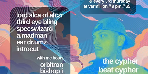 Aug 20 The Cypher w\/ Lord Alca of ALCZR