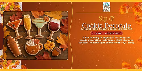 Sip & Cookie Decorate: A Fall Harvest Royal Icing Experience
