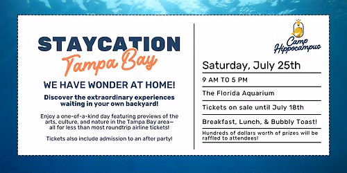 Staycation: Tampa Bay (We have wonder at home!)