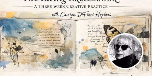 The Living Journal  with Carolyn DiFiori Hopkins, MFA