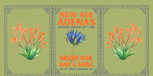 New Age Adenas Live At The Silver Rail Bar & Grill