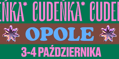 Festiwal R\u0119kodzie\u0142a Cude\u0144ka \/ Opole