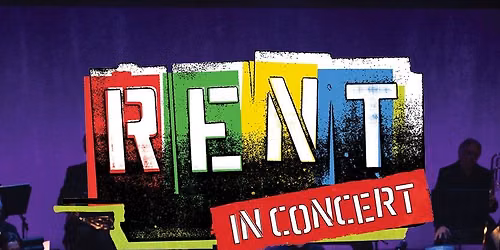 Rent - In Concert