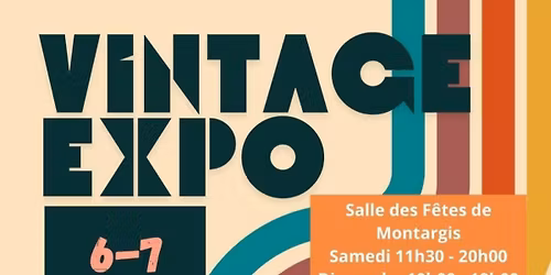 Vintage Expo Montargis