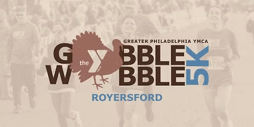 2026 Gobble Wobble 5K - ROYERSFORD