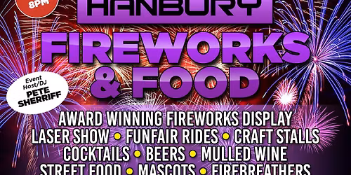 Hanbury Fireworks & Street Food 2025