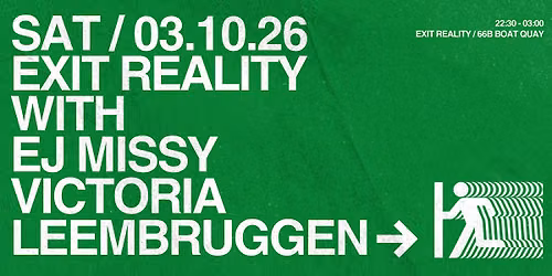 EXIT REALITY with EJ Missy & Victoria Leembruggen