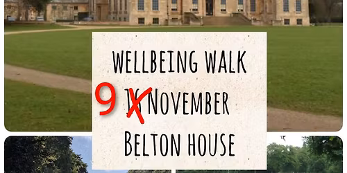 November's Wellbeing Walk - Belton House