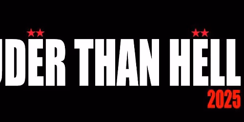 Loud\u00ebr Than H\u00ebll 2025