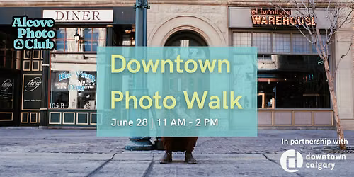 Downtown Photo Walk