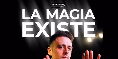La Magia Existe