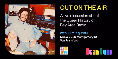 Out on the Air - The Queer History of Bay Area Radio