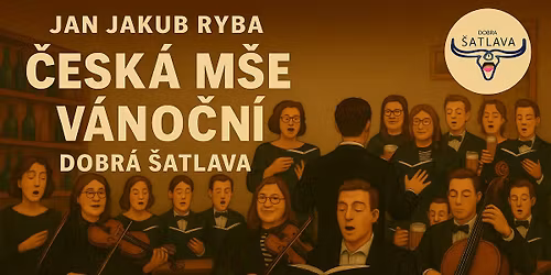 3. Rybova \u010cesk\u00e1 m\u0161e v\u00e1no\u010dn\u00ed v Dobr\u00e9 \u0160atlav\u011b