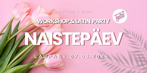 \ud83d\udc83 NAISTEP\u00c4EV @Together!