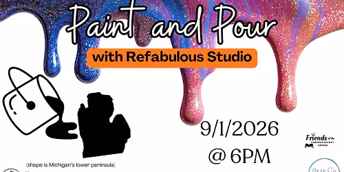 Paint and Pour with Refabulous Studio