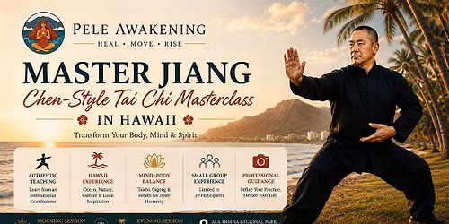 Authentic Tai Chi Experience in Hawaii with Master Jiang