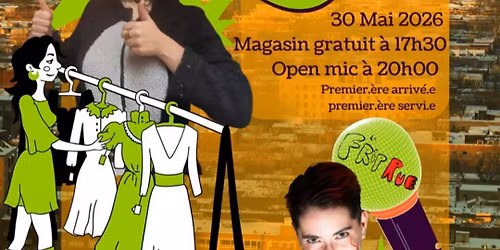 Friperie Gratuite et Open Mic d'\u00e9t\u00e9 (pr\u00e9sent\u00e9 par La Friprue, Gus Jemus et Le CMCE)