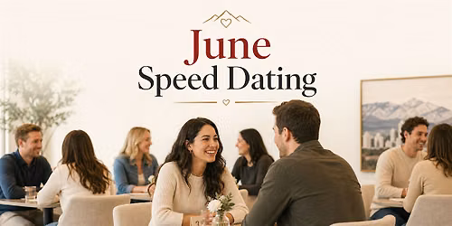 June Speed Dating
