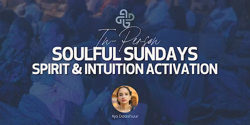 Soulful Sundays @ The London WEHO LA: Spirit & Intuition Activation