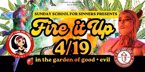 Sunday School for Sinners: Fire It Up