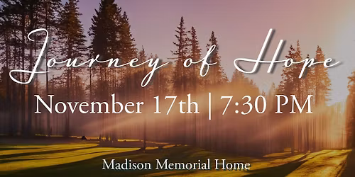 Journey of Hope: A Grief Support Group