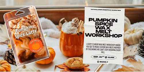 Pumpkin Spice Wax Melt Workshop | Bridgeport, CT