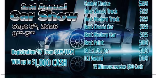 2nd Annual Cache Casino Car show hosted by C3 Car Club