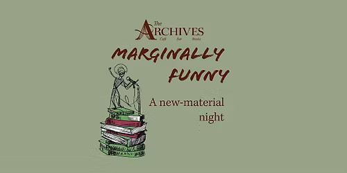 Marginally Funny - a new-material comedy night