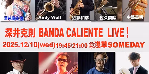 12\/10\u6df1\u4e95\u514b\u5247BANDA CALIENTE LIVE!