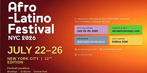 2026 Afro-Latino Festival NYC - 12th Edition