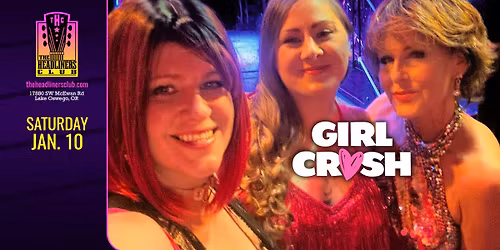 Girl Crush at The Headliners Club