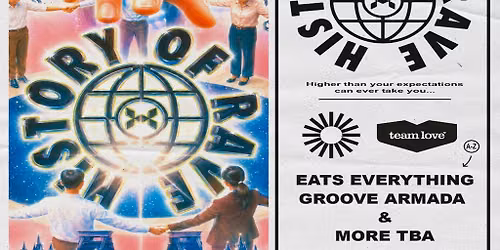 History Of Rave: Eats Everything, Groove Armada + More TBA