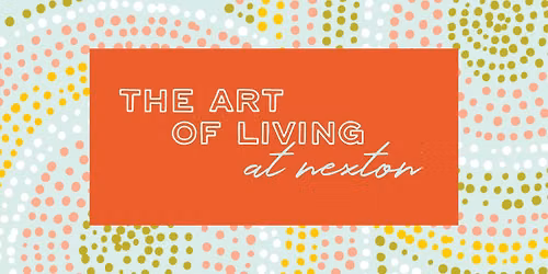 The Art of Living at Nexton