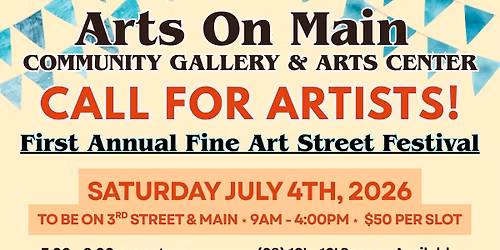 Arts On Main 1st Annual Fine Art Street Festival