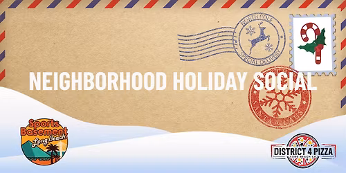 Sports Basement Neighborhood Holiday Social!