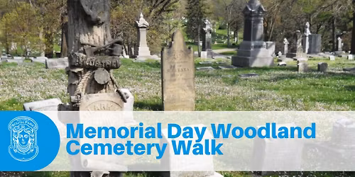 Memorial Day Woodland Cemetery Walk