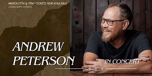 Andrew Peterson - Resurrection Letters Tour