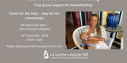 Horsham LLL Breastfeeding Meeting - 16th December 2026