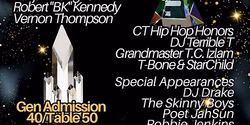 The Connecticut Hip Hop Legacy Awards & Cultural Preservation Gala