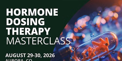 Hormone Dosing Therapy Masterclass