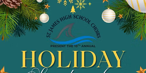 SJHS Choirs-Holiday Spectacular Concert