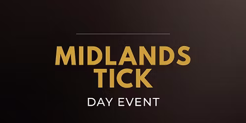 Midlands Tick 