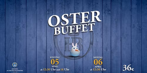 großes Osterbuffet am 05.April 18:00Uhr