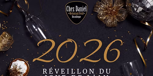 R\u00e9veillon du jour de l'an 2026 Chez Daniel