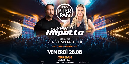 Piterpan Super Impatto @ Oppean Beer Fest | Special guest CRISTIAN MARCHI