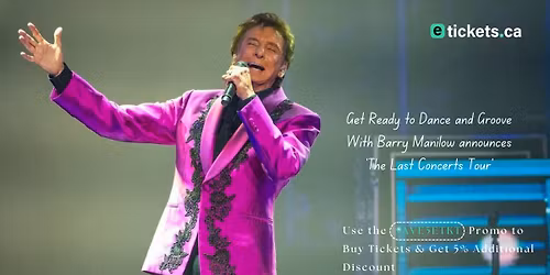Barry Manilow Announces 'The Last Concerts Tour'