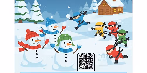 Ages 8+ - Snowmen Vs. Ninjas Parent's Night Out